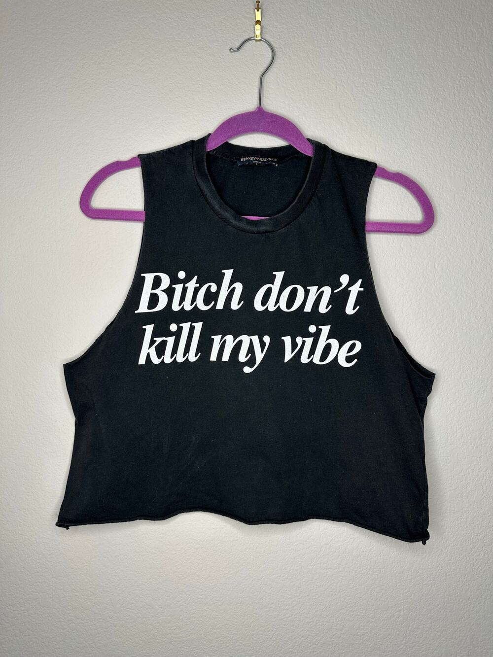 BRANDY MELVILLE Don't Kill My Vibe Crewneck Muscle Tank Top One Size